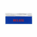 Belize Award Ribbon w/ Red Foil Imprint (4"x1 5/8")
